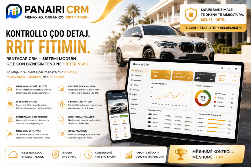 A kërkoni një software profesional për Rent a Car? PANAIRI CRM sjell platformën që kombinon luksin operacional me sigurinë maksimale.